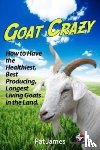 James, Pat - Goat Crazy