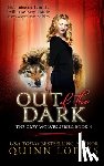 Loftis, Quinn - Out of the Dark