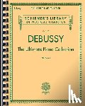 Debussy, Claude - Debussy - The Ultimate Piano Collection