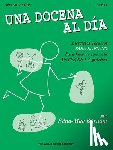 Burnam, Edna Mae - A Dozen a Day Book 1: Spanish Edition (Una Docena Al Dia)