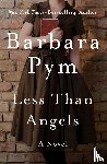 Pym, Barbara - Less Than Angels