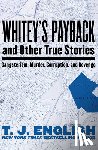 English, T J - Whitey's Payback