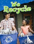 Maloof, Torrey - We Recycle