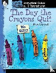 Smith, Jodene - The Day the Crayons Quit: An Instructional Guide for Literature