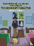Smith, Eric - Sheriff Smith and Justice Investigates the Bedroom Monster