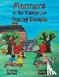 Reed, Gail - Manners at the Theater for Young People