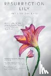 Amy Byer Shainman - Resurrection Lily