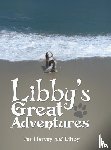 Harvey, Pat, Libby - Libby's Great Adventures