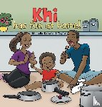 Okafor, Michelle Relerford - Khi Has Fun at Home