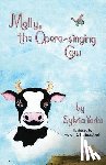 Yorke, Sylvia - Molly, the Opera-singing Cow