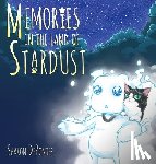 De Pontes, Sharon - Memories in the Land of Stardust
