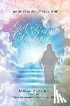 Arnold, William R. - God's Grand Design: Divine Plan for Eternal Life