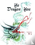 Hong, Patricia - Yu Dragon You