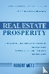Metz, Robert - Real Estate Prosperity