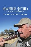 Engster, Michael A. - Adventure Bound
