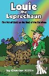 Kittle, Charles - Louie the Leprechaun