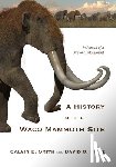 Smith, Calvin B., Lintz, David O. - A History of the Waco Mammoth Site