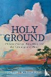 Neal, Jerusha Matsen - Holy Ground