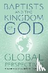  - Baptists and the Kingdom of God