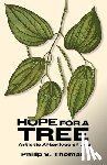 Thomas, Philip S. - Hope for a Tree: Artistic Afterlives of Job