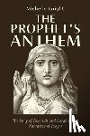 Knight, Michelle - The Prophet's Anthem: The Song of Deborah and Barak in the Narrative of Judges