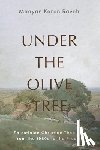 Raveh, Maayan Karen - Under the Olive Tree