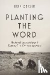 Crider, Erin - Planting the Word
