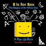 Carter, David A. - POP UP-B IS FOR BOX -- THE HAP