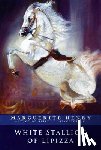 Henry, Marguerite - Henry, M: White Stallion of Lipizza