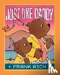Asch, Frank - Just Like Daddy