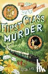 Stevens, Robin - 1ST CLASS MURDER