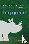 Gibbs, Stuart - Big Game