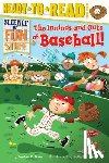 Brown, Jordan D. - The Innings and Outs of Baseball: Ready-To-Read Level 3