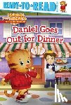 Testa, Maggie - Daniel Goes Out for Dinner: Ready-To-Read Pre-Level 1