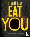 Lehrhaupt, Adam - I Will Not Eat You