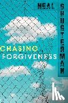 Shusterman, Neal - Chasing Forgiveness