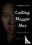 Anonymous - Calling Maggie May