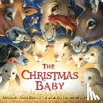 Marion Dane Bauer, Richard Cowdrey - The Christmas Baby