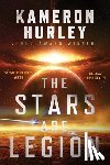 Hurley, Kameron - The Stars Are Legion