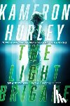 Hurley, Kameron - The Light Brigade