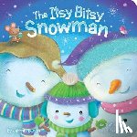 Burton, Jeffrey - The Itsy Bitsy Snowman