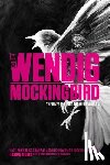Wendig, Chuck - Mockingbird