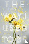 Smith, Amber - Smith, A: Way I Used to Be