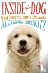 Alexandra Horowitz, Sean Vidal Edgerton - Inside of a Dog -- Young Readers Edition
