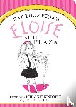 Thompson, Kay - Thompson, K: Eloise at the Plaza