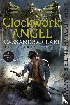 Clare, Cassandra - Clare, C: Clockwork Angel