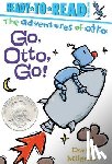 Milgrim, David - Go, Otto, Go!: Ready-To-Read Pre-Level 1