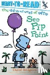 Milgrim, David - See Pip Point: Ready-To-Read Pre-Level 1
