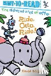 Milgrim, David - Ride, Otto, Ride!: Ready-To-Read Pre-Level 1