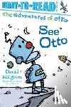 Milgrim, David - See Otto: Ready-To-Read Pre-Level 1